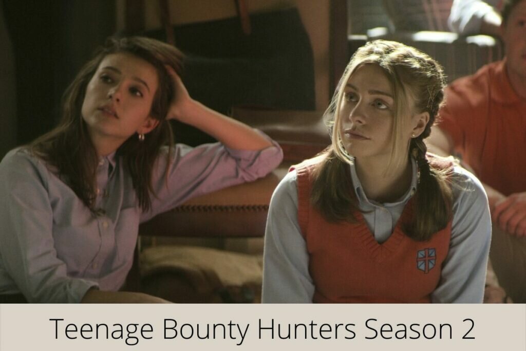 Teenage Bounty Hunters Season 2