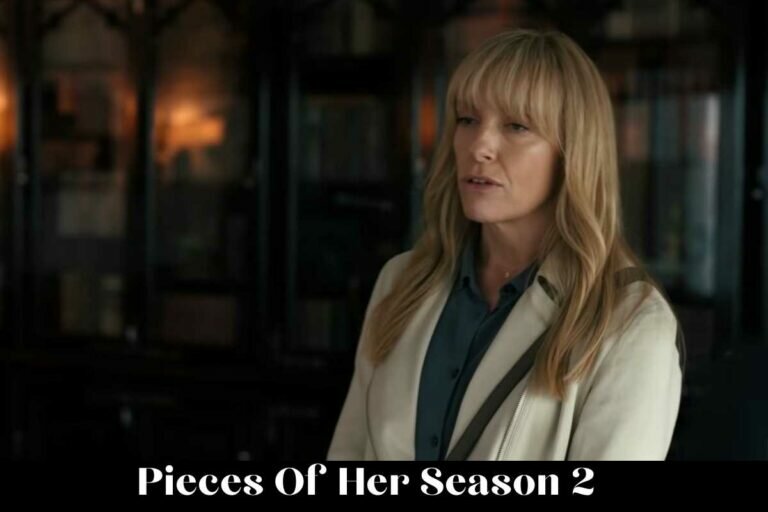 Pieces Of Her Season 2