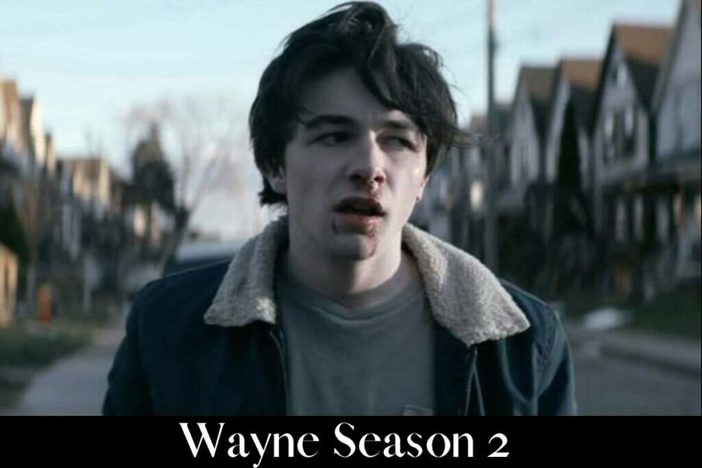 Wayne Season 2