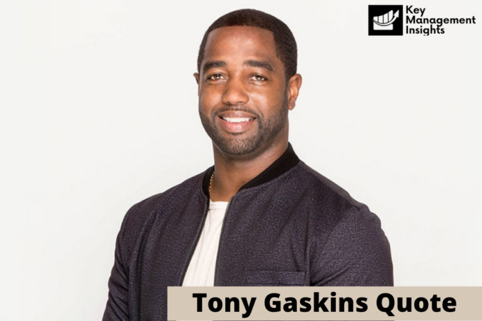 tony gaskins net worth