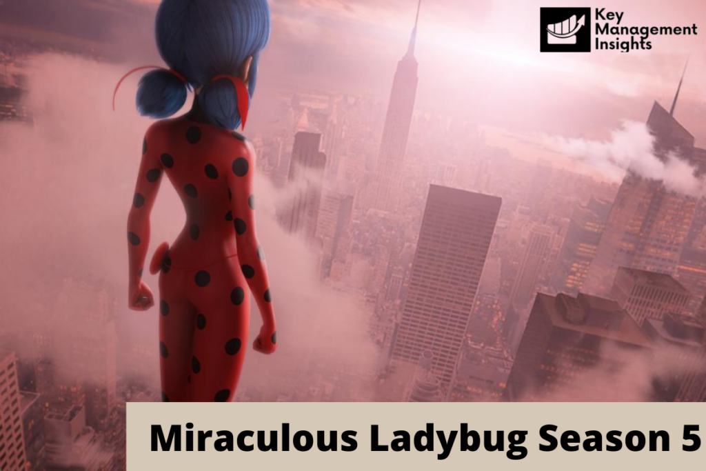 Miraculous Ladybug Season 5