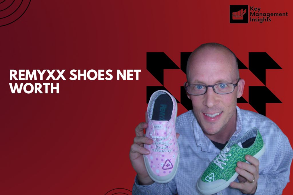 Remyxx Shoes Net Worth