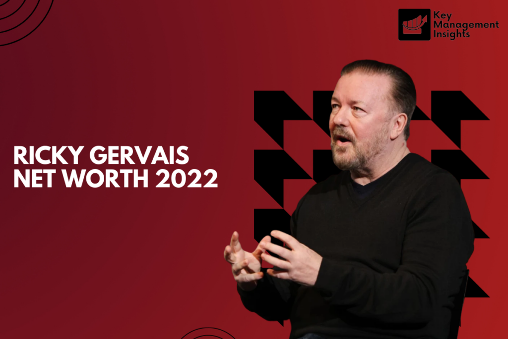 Ricky Gervais Net Worth 2022