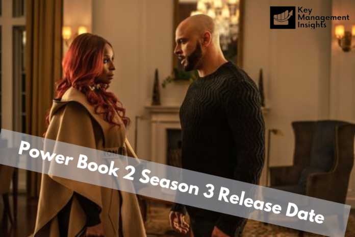 Power Book 2 Season 3 Release Date