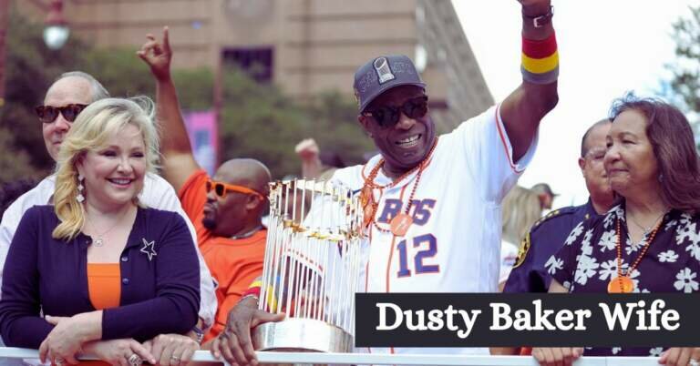 Dusty Baker Wife: The Woman Who Steals His Heart