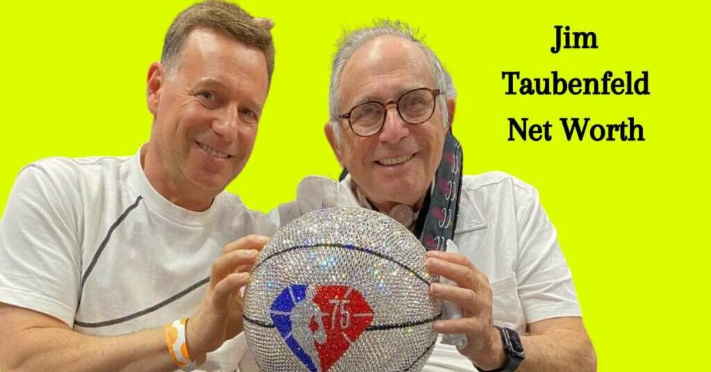 Jim Taubenfeld Net Worth