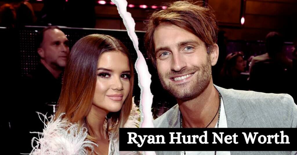 Ryan Hurd Net Worth