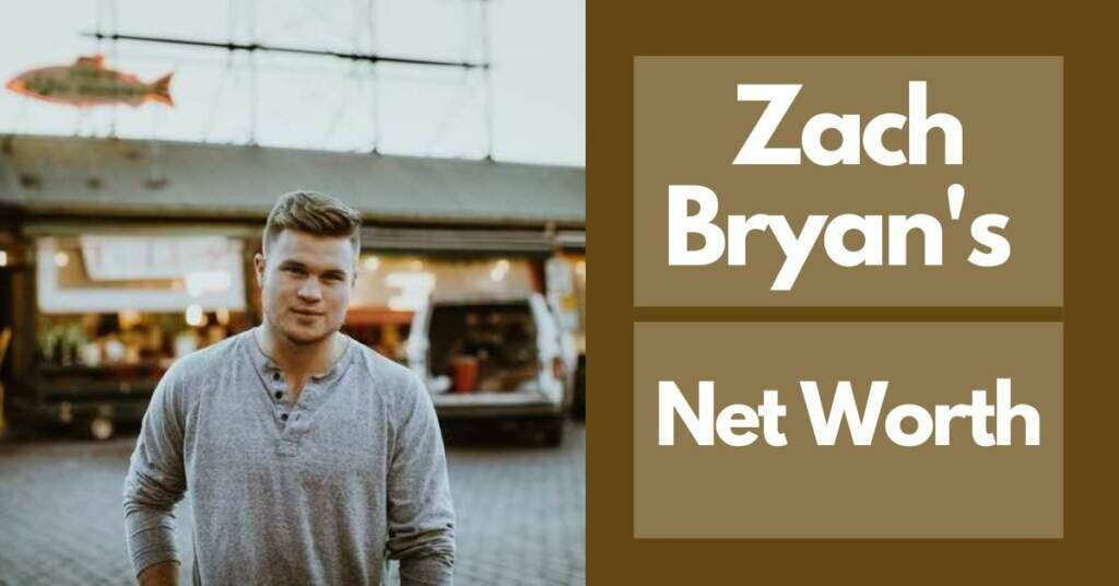 Zach Bryan Net Worth
