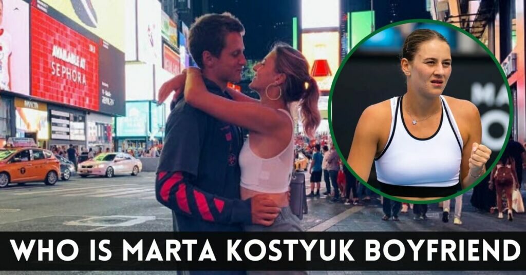 Marta Kostyuk Boyfriend