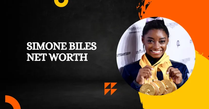 Simone Biles Net Worth