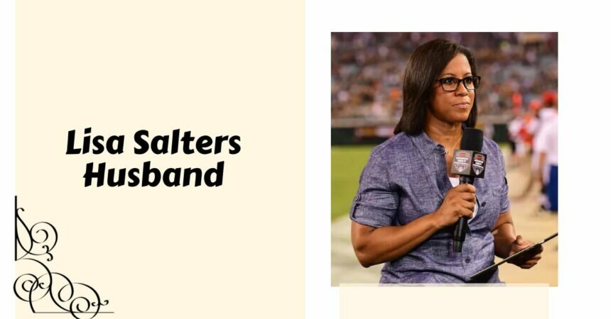 Lisa Salters Husband