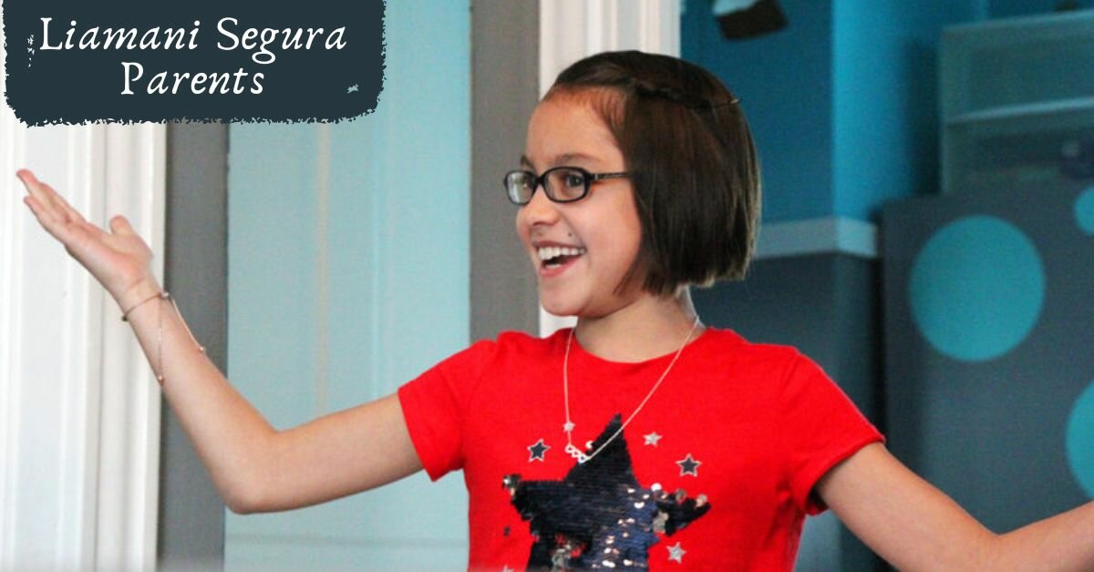 Liamani Segura Parents